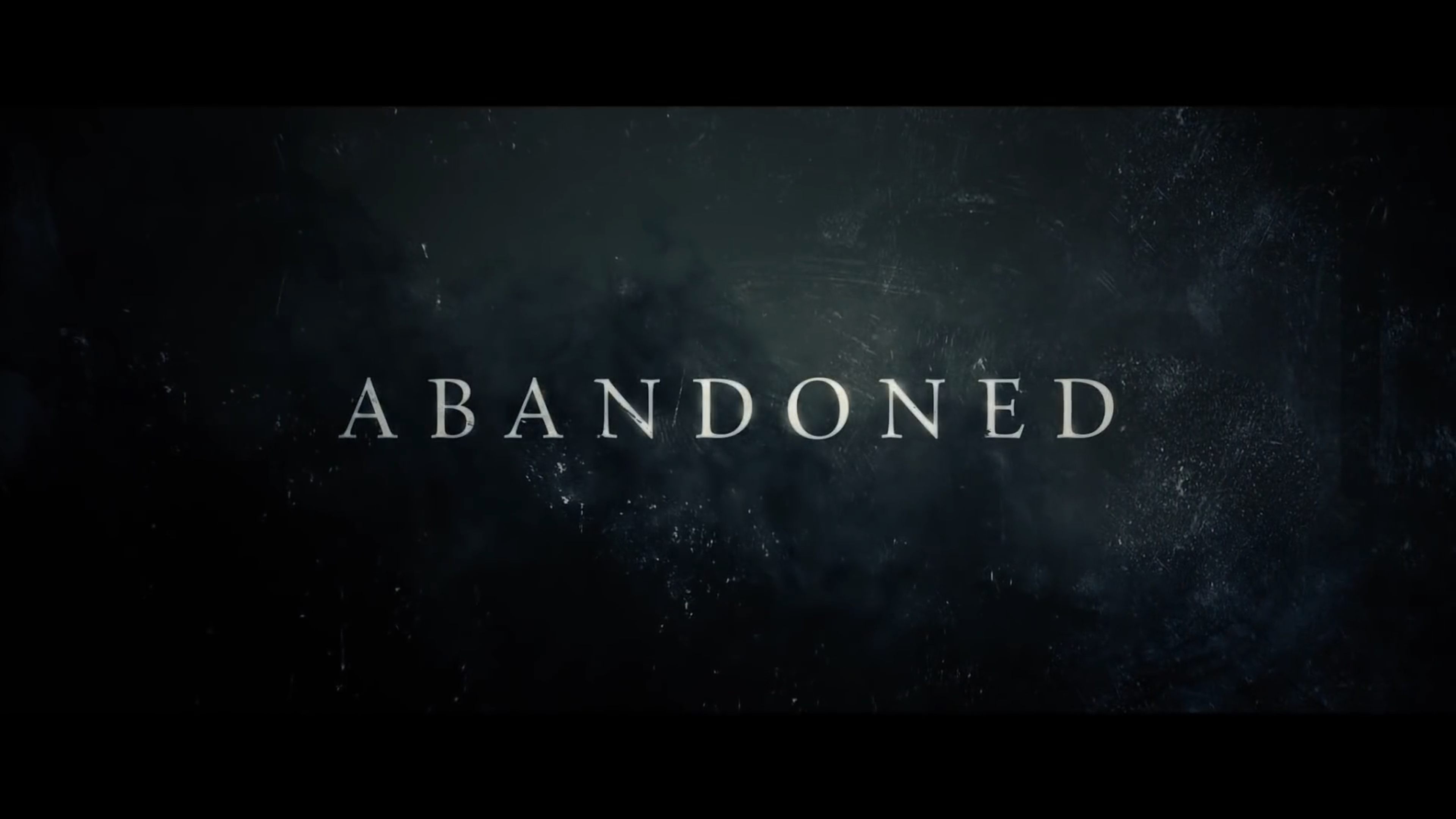 ABANDONED